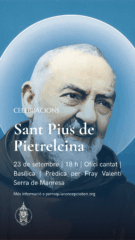 Cartells - Sant Pius de Pietrelcina